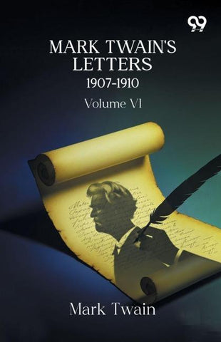 Mark Twain's Letters 1907-1910