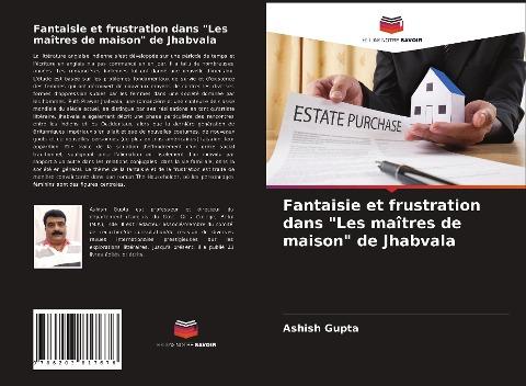 Fantaisie et frustration dans "Les maîtres de maison" de Jhabvala