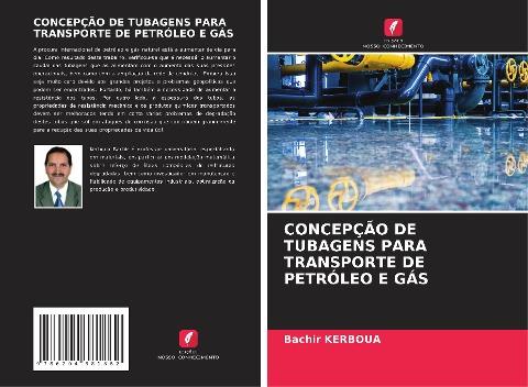CONCEPÇÃO DE TUBAGENS PARA TRANSPORTE DE PETRÓLEO E GÁS