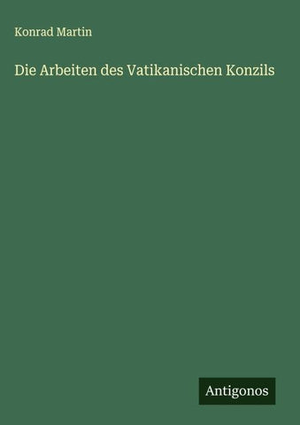 Die Arbeiten des Vatikanischen Konzils