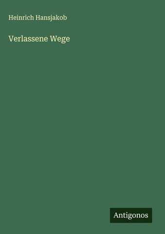 Verlassene Wege