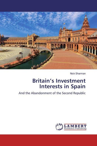 Britain's Investment Interests in Spain