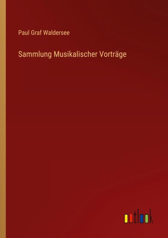 Sammlung Musikalischer Vorträge