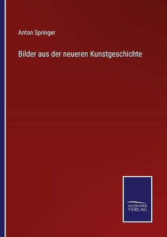 Bilder aus der neueren Kunstgeschichte