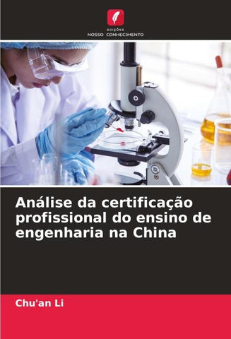 Análise da certificação profissional do ensino de engenharia na China