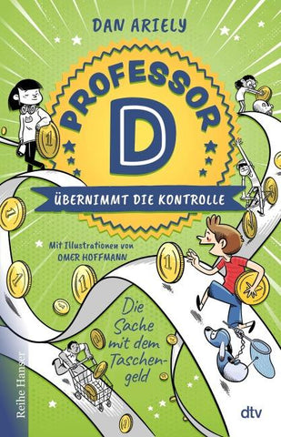 Professor D übernimmt die Kontrolle – Die Sache mit dem Taschengeld