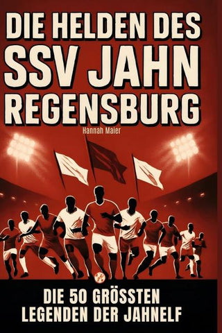 Die Helden des SSV Jahn Regensburg
