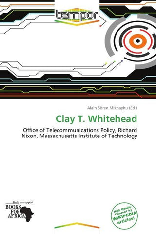 Clay T. Whitehead
