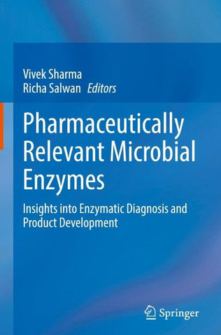 Pharmaceutically Relevant Microbial Enzymes