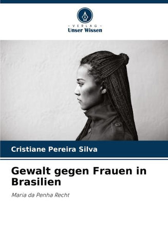 Gewalt gegen Frauen in Brasilien
