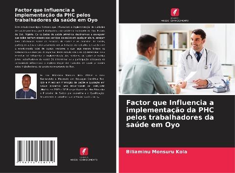 Factor que Influencia a implementação da PHC pelos trabalhadores da saúde em Oyo