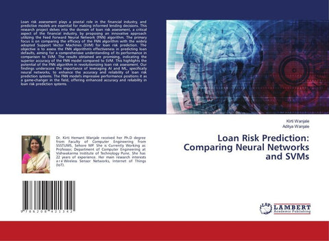 Loan Risk Prediction: Comparing Neural Networks and SVMs