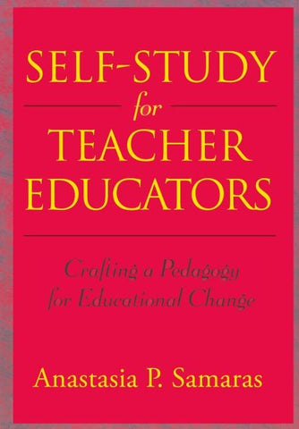 Self-Study for Teacher Educators