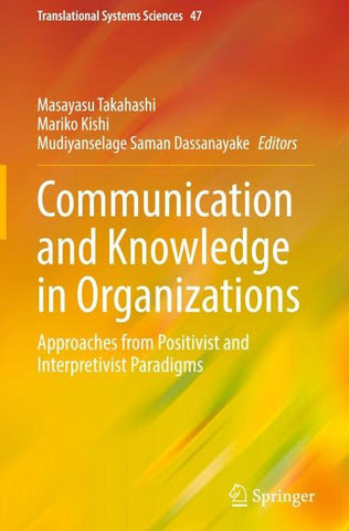 Communication and Knowledge in Organizations