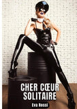 Cher c¿ur solitaire