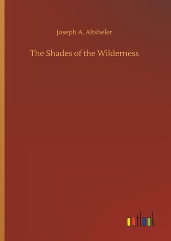 The Shades of the Wilderness