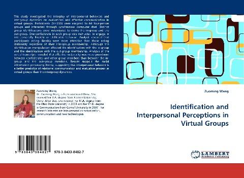 Identification and Interpersonal Perceptions in Virtual Groups