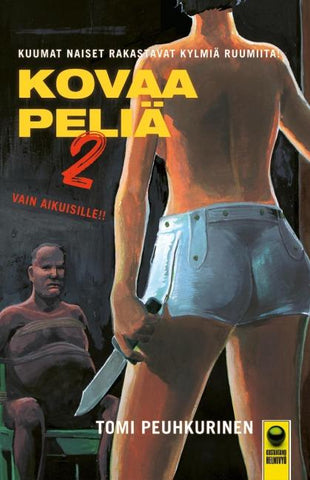 Kovaa peliä II