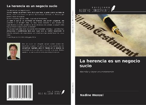 La herencia es un negocio sucio