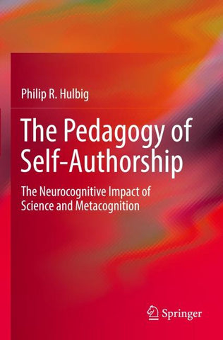 The Pedagogy of Self-Authorship