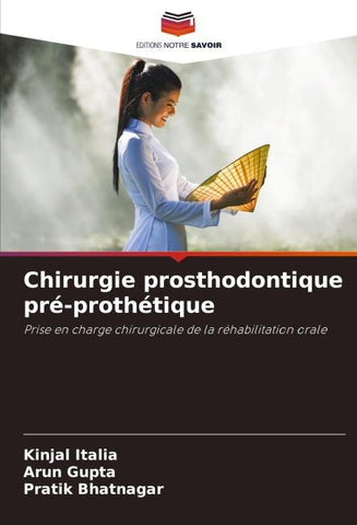 Chirurgie prosthodontique pré-prothétique