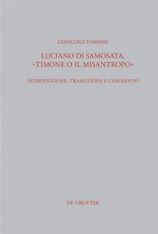 Luciano di Samosata, "Timone o il misantropo"