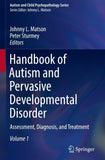 Handbook of Autism and Pervasive Developmental Disorder