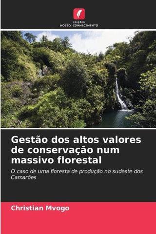 Gestão dos altos valores de conservação num massivo florestal