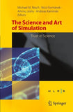 The Science and Art of Simulation