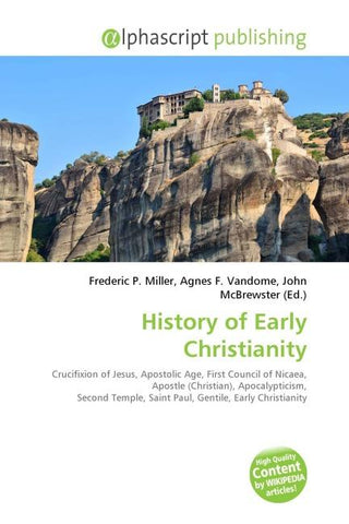 History of Early Christianity