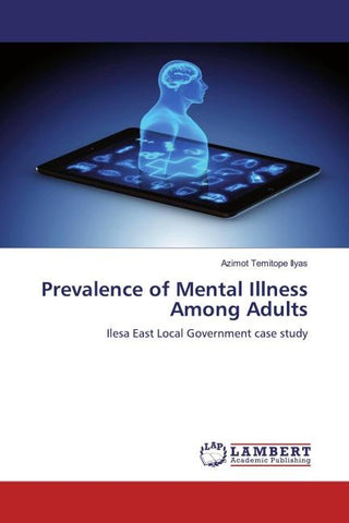 Prevalence of Mental Illness Among Adults