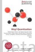Weyl Quantization