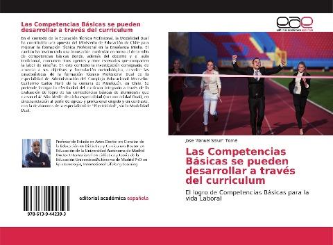 Las Competencias Básicas se pueden desarrollar a través del curriculum