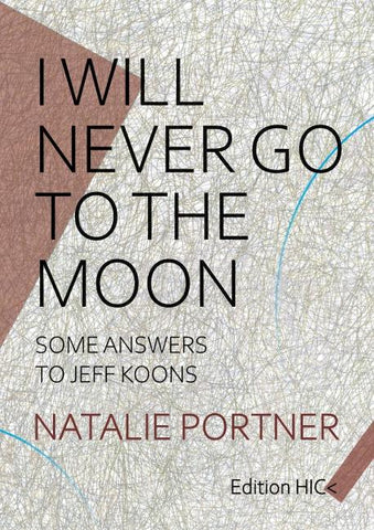 I will never go to the moon