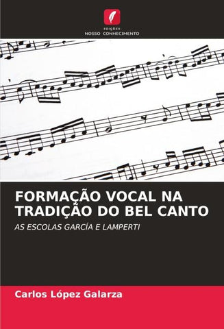 FORMAÇÃO VOCAL NA TRADIÇÃO DO BEL CANTO