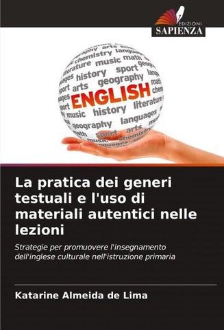 La pratica dei generi testuali e l'uso di materiali autentici nelle lezioni