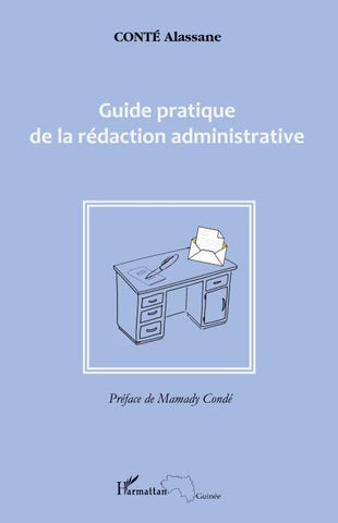 Guide pratique de la rédaction administrative