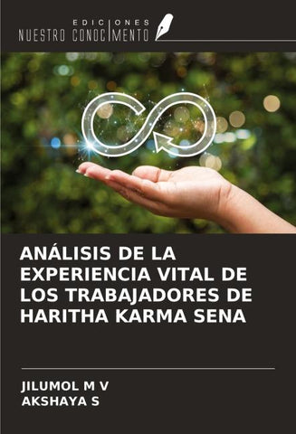 ANÁLISIS DE LA EXPERIENCIA VITAL DE LOS TRABAJADORES DE HARITHA KARMA SENA
