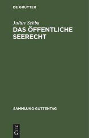 Das öffentliche Seerecht