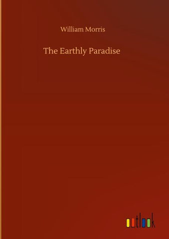 The Earthly Paradise