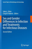 Sex and Gender Differences in Infection and Treatments for Infectious Diseases