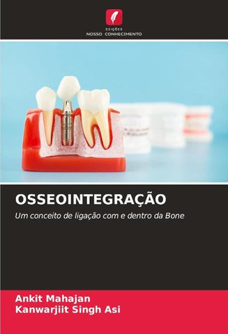 OSSEOINTEGRAÇÃO