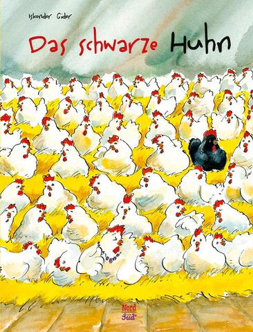Das schwarze Huhn: Liebenswerte Ostergeschichte für Kinder ab 4 Jahren!