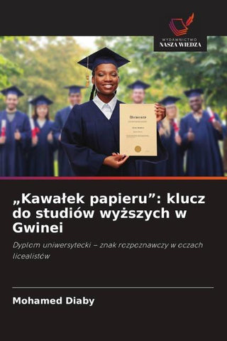 "Kawa¿ek papieru": klucz do studiów wy¿szych w Gwinei