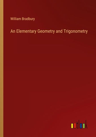 An Elementary Geometry and Trigonometry