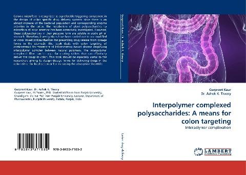 Interpolymer complexed polysaccharides: A means for colon targeting