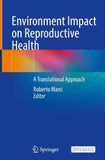 Environment Impact on Reproductive Health