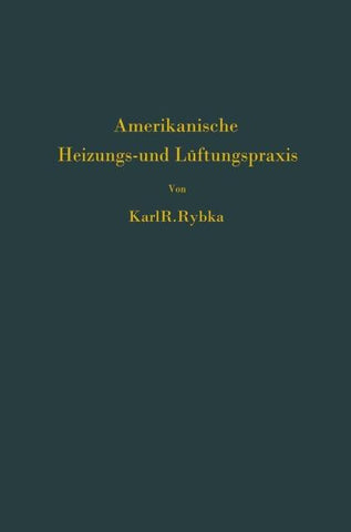 Amerikanische Heizungs- und Lüftungspraxis