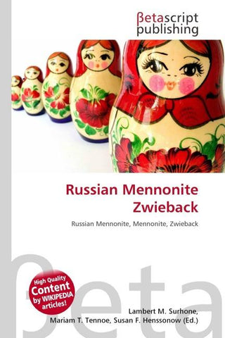 Russian Mennonite Zwieback