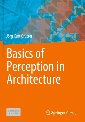 Basics of Perception in Architecture